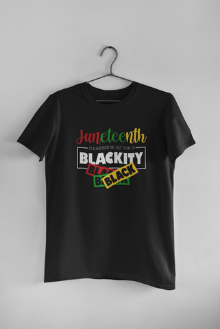 Juneteenth - Blackity Black Black
